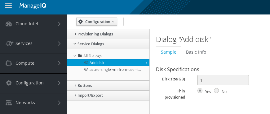 Service dialog prompts for disk size and provisioning type
